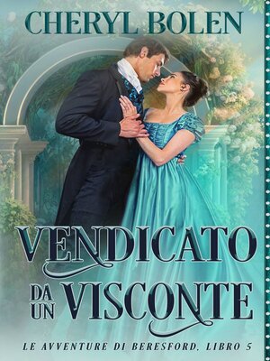 cover image of Vendicato Da Un Visconte